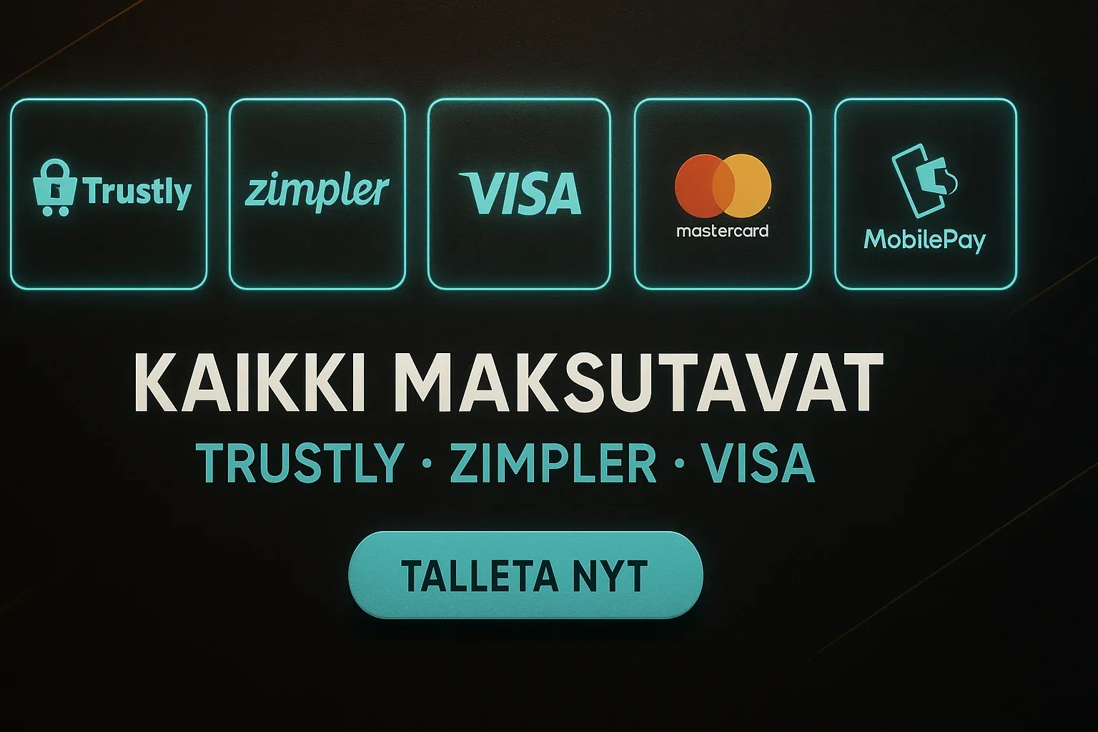Fotorealistinen suomalainen kasinobanneri, maksukortit ja talleta nyt -painike